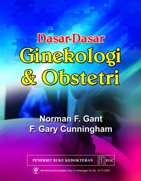 Dasar-Dasar Ginekologi & Obstetri Gant