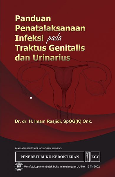 Panduan Penatalaksanaan Infeksi pada Traktus Genitalis & Urinarus 