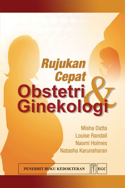 Rujukan Cepat Obstetri & Ginekologi 