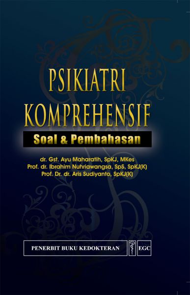Psikiatri Komprehensif: Soal dan Pembahasan 