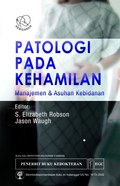 Patologi pada Kehamilan: Manajemen & Asuhan Kebidanan
