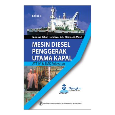 Mesin Diesel Penggerak Utama Kapal ATT IV & SMK