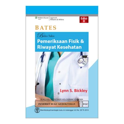 Buku Kedokteran Buku BATES Buku Saku Pemeriksaan Fisik & Riwayat