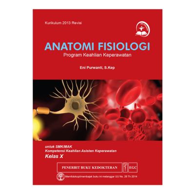 Anatomi Fisiologi Kelas X