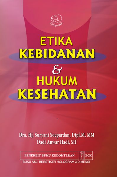 Etika Kebidanan & Hukum Kesehatan 
