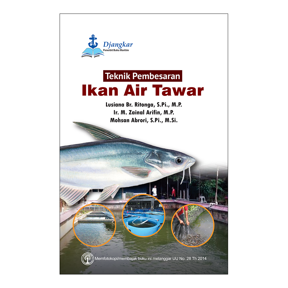 Teknik Pembesaran Ikan Air Tawar