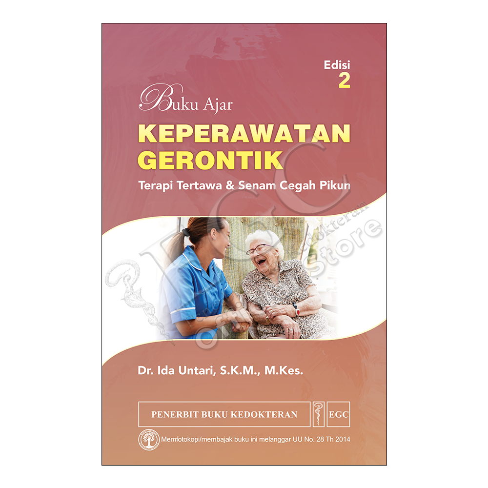Buku Ajar Keperawatan Gerontik ed. 2