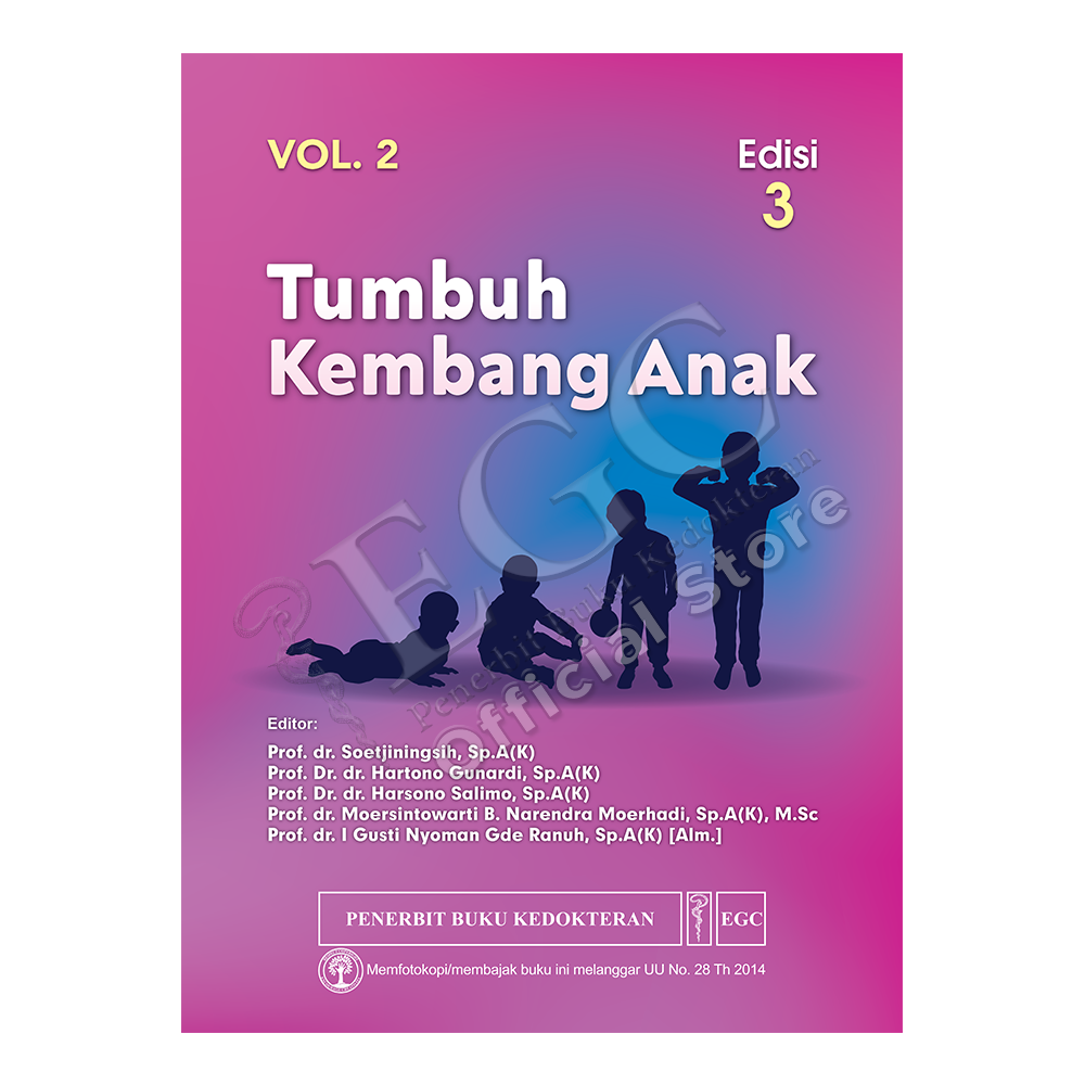 Tumbuh Kembang Anak ed.3 vol.2