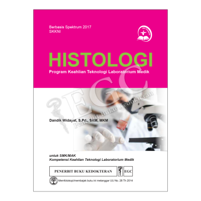 Histologi Program Keahlian Teknologi Lab. Medik