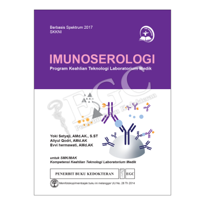 Imunoserologi Program Keahlian Teknologi Lab. Medik