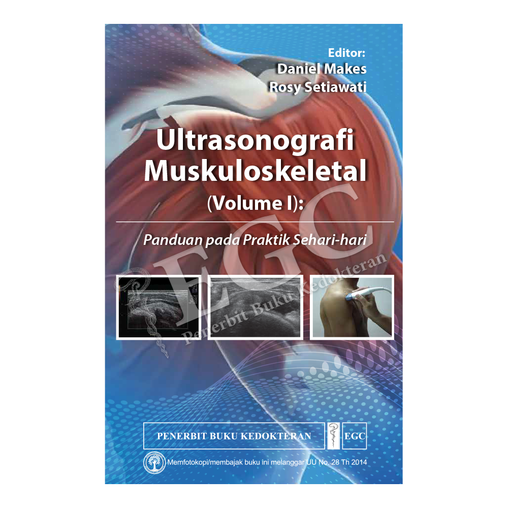 Ultrasonografi Muskuloskeletal: Panduan pada Praktik Sehari-hari