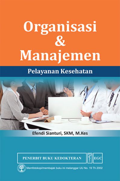 Organisasi & Manajemen Pelayanan Kesehatan