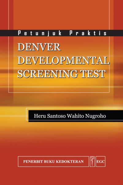Petunjuk Praktis Denver Developmental Screening Test 