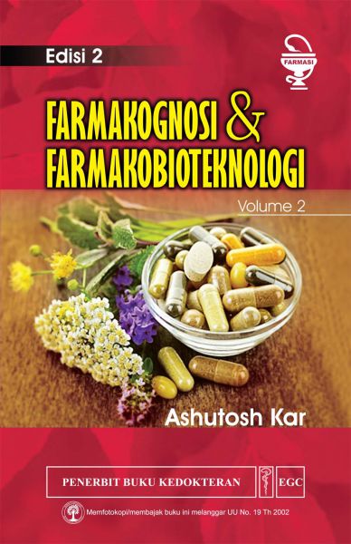 Farmakognosi & Farmakobioteknologi Ed.2 Vol.2