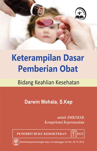 Keterampilan Dasar Pemberian Obat BKK