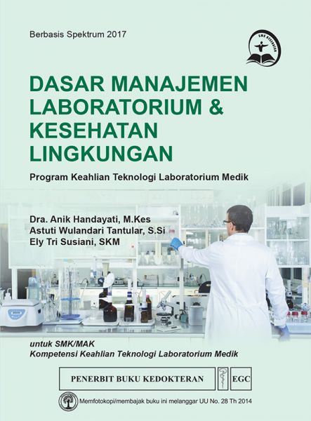 Dasar Manajemen Laboratorium & Kesehatan Lingkungan