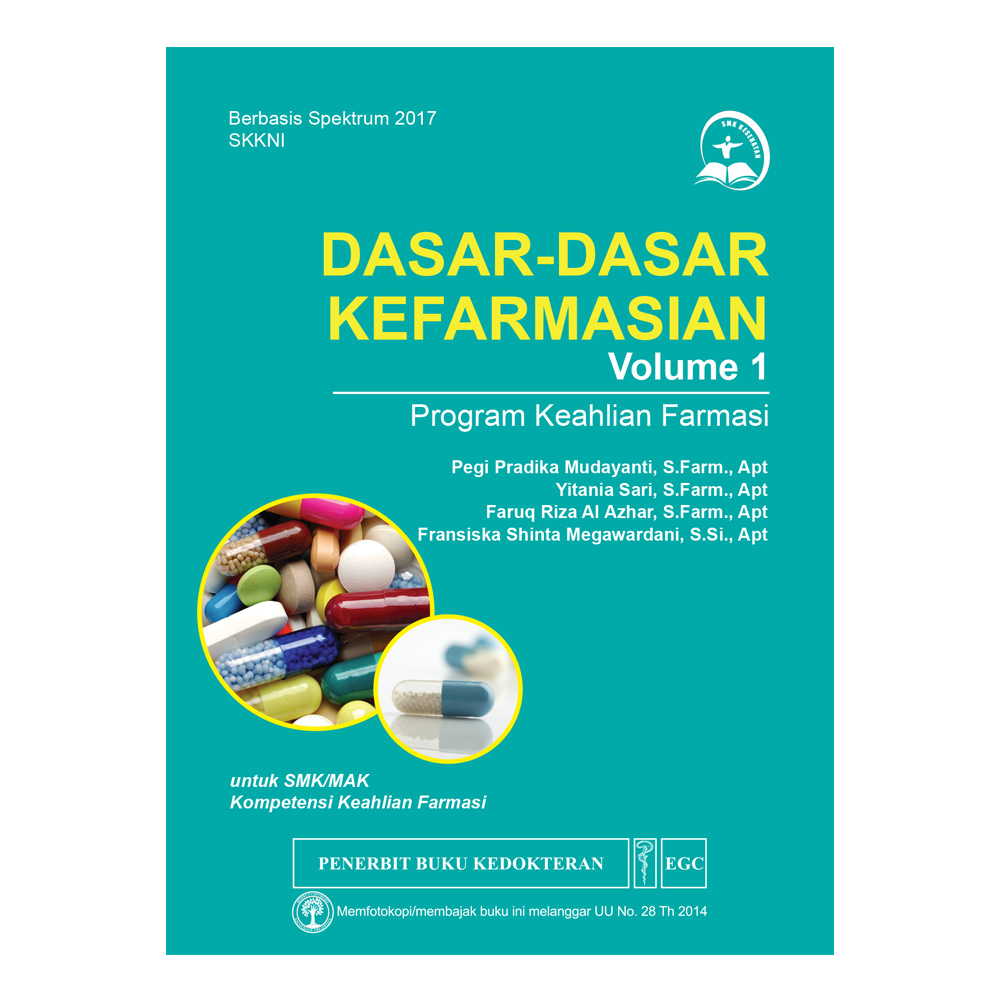 Dasar-Dasar Kefarmasian Vol. 1