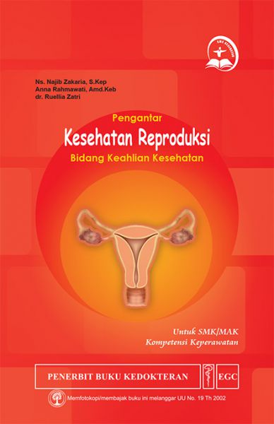 Pengantar Kesehatan Reproduksi Bidang Keahlian Kesehatan