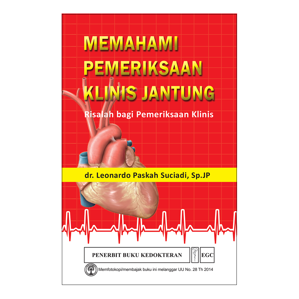 Memahami Pemeriksaan Klinis Jantung