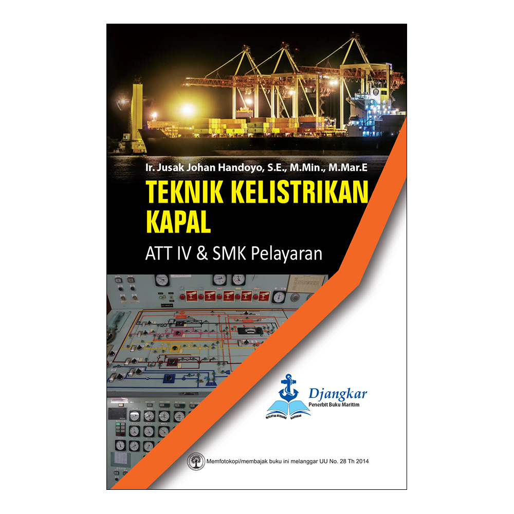 Teknik Kelistrikan Kapal ATT IV & SMK Pelayaran